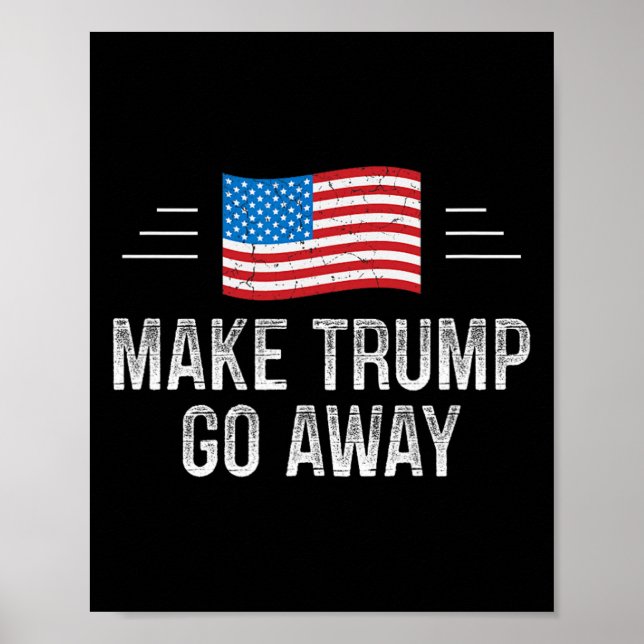 Make Trump Go Away - Vintage Style -  Poster (Front)