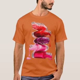 Make Up Nail Polish Makeup Cosmetics Manicure T-Shirt