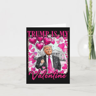 Make Valentine Day Great Again Funny Trump Lovers  Card