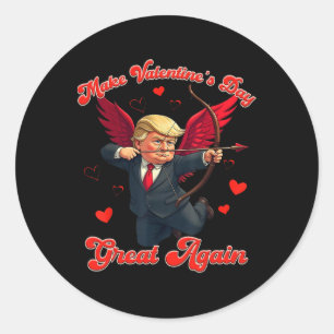 Make Valentine Day Great Again Funny Trump Lovers Classic Round Sticker