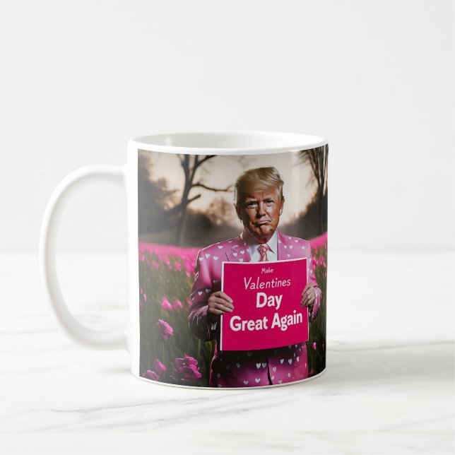Make Valentine’s Day Great Again Coffee Mug (Left)