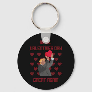 Make Valentines Day Great Again Funny Donald Trump Key Ring