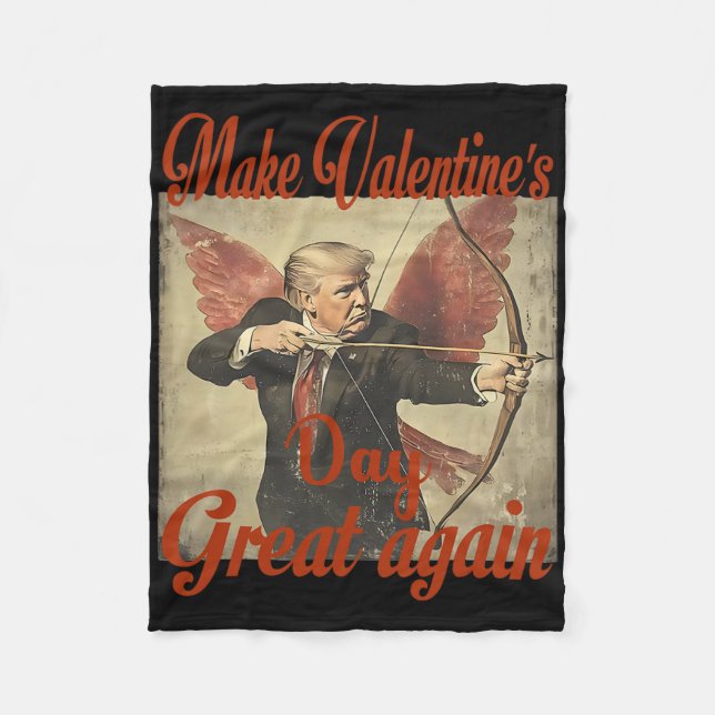 Make Valentine's Day Great Again Funny Trump Valen Fleece Blanket (Front)