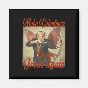 Make Valentine's Day Great Again Funny Trump Valen Magnet
