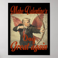 Make Valentine's Day Great Again Funny Trump Valen