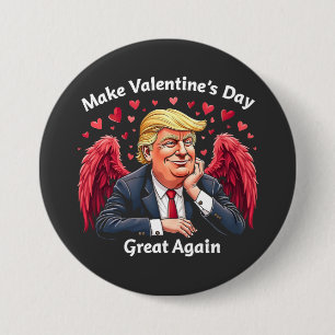 Make Valentine's Day Great Again Trump Lovers 7.5 Cm Round Badge