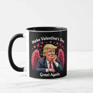 Make Valentine's Day Great Again Trump Lovers  Mug