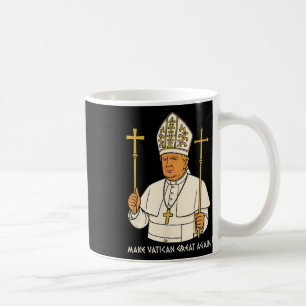 Make Vatican Great Again Funny Pope Trump Retro Ch Coffee Mug