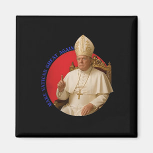 Make Vatican Great Again Funny Pope Trump Retro Ch Magnet