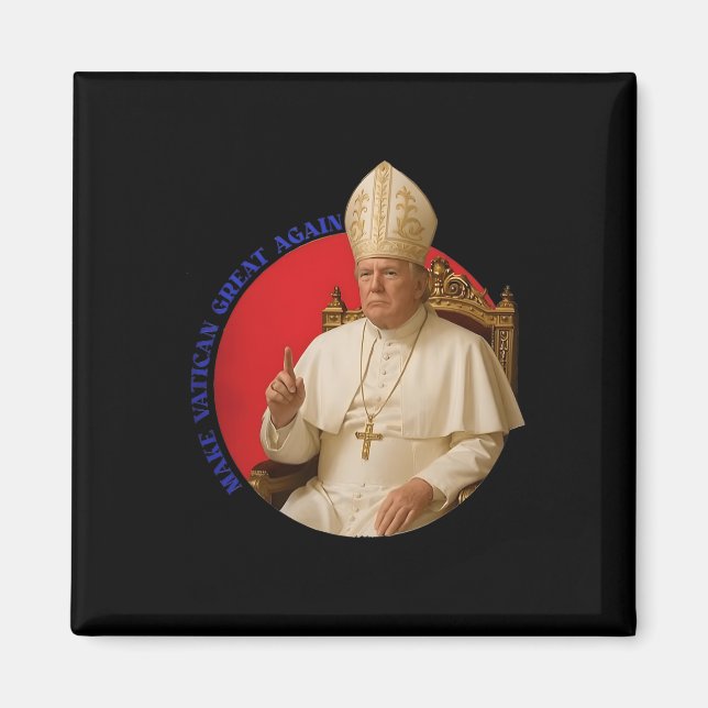 Make Vatican Great Again Funny Pope Trump Retro Ch Magnet (Front)