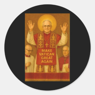 Make Vatican Great Again - Pope Leo Xiv Classic Round Sticker