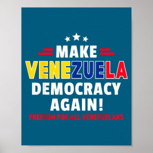 Make Venezuela Democracy Again Freedom All Poster