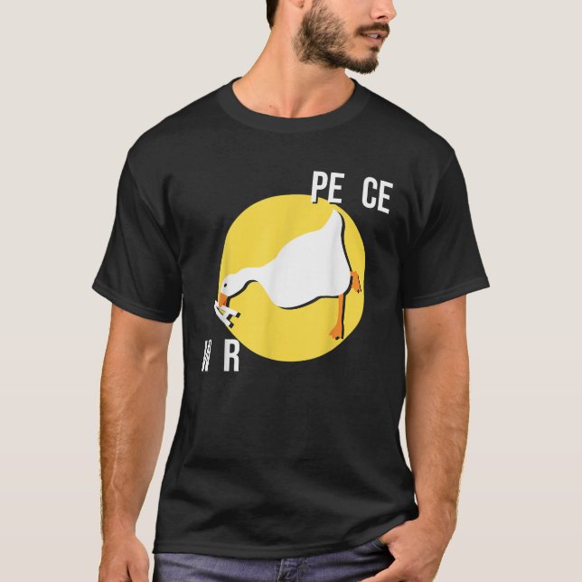 make war not peace meme untitled meme goose duck W T-Shirt (Front)
