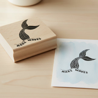 Make Waves Mermaid Tail Inspirational Art Stamp