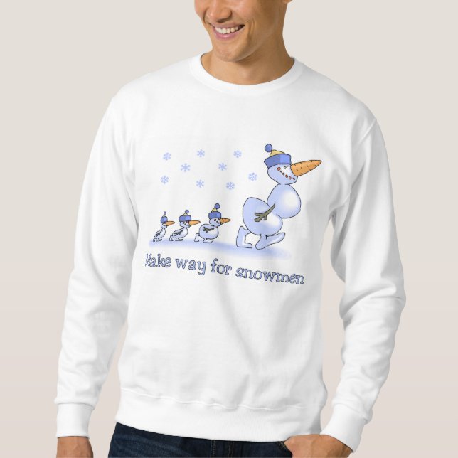Make way for Snowmen shirt (Front)