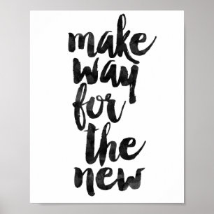 Make Way For The New Poster