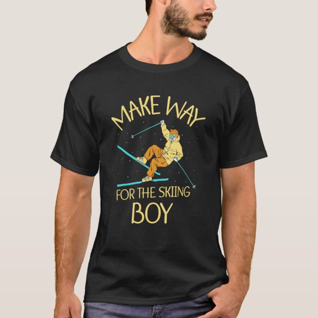 Make Way For The Skiing Boy Skier Winter Sports Sk T-Shirt (Front)