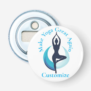 Make Yoga Great Again Thunder_Cove Bottle Opener