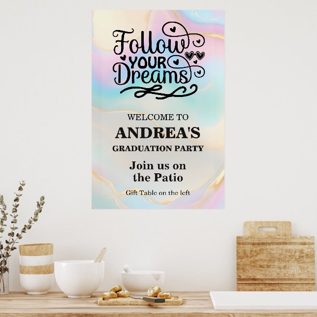 Make Your Dreams A Reality Graduation Poster (Kitchen)