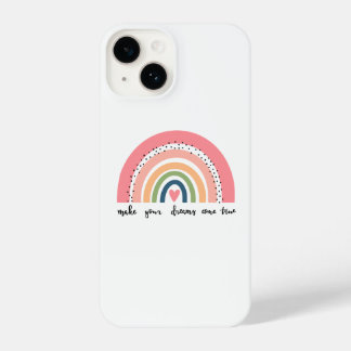 Make Your Dreams Come True Rainbow iPhone 14 Case
