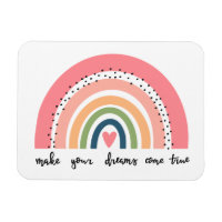 Make Your Dreams Come True Rainbow