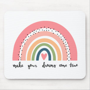 Make Your Dreams Come True Rainbow Mouse Mat