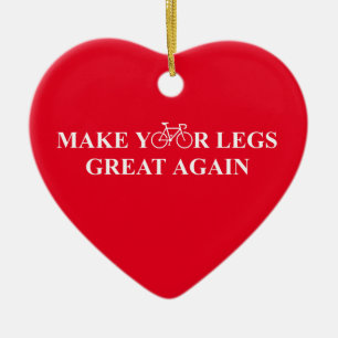 Make Your Legs Great Again Ceramic Tree Decoration