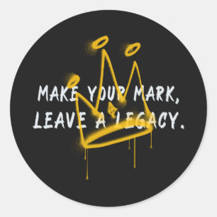 Make Your Mark Graffiti Crown Classic Round Sticker
