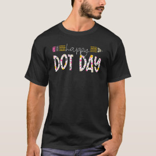Make Your Mark Happy Dot Day Polka Dot Teacher Kid T-Shirt