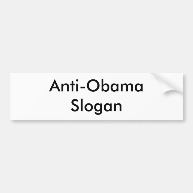 Make your own Anti-Obama bumper sticker! Short Bumper Sticker (Front)