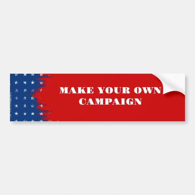Make Your Own Campaign Template Bumper Sticker (Front)