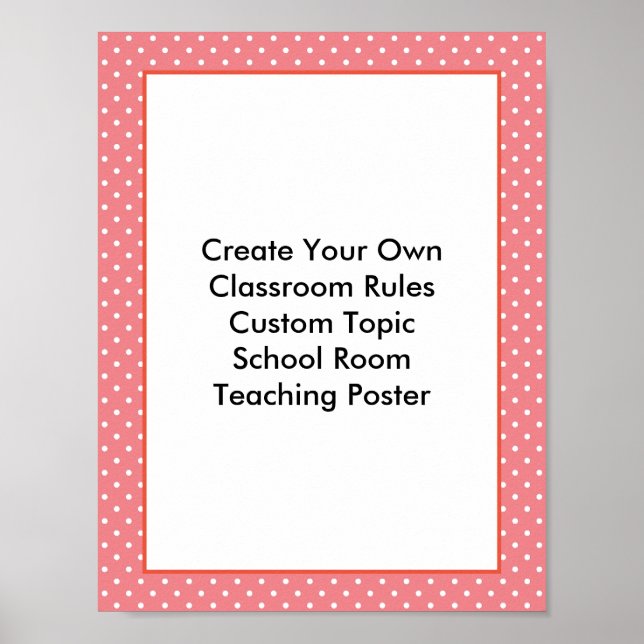 Make Your Own Custom Classroom Poster (Front)