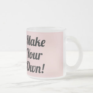 Make Your Own Custom Gift Frosted Glass Coffee Mug