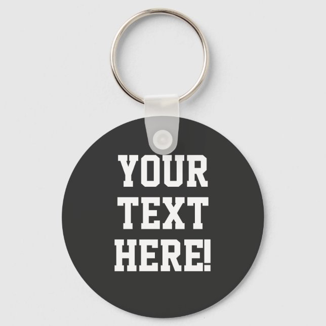 Make Your Own Custom Text Personalised Key Ring (Front)