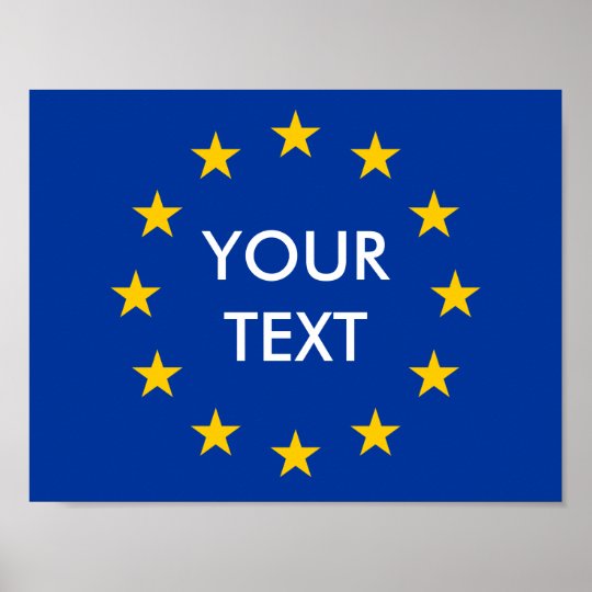 Make your own EU European Union flag posters Zazzle.co.uk