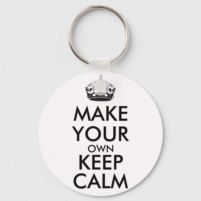 Make your own keep calm - black key ring (Front)