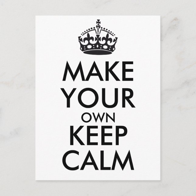 Make your own keep calm - black postcard (Front)