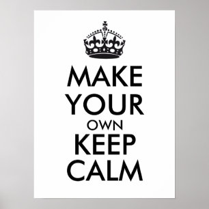 Make your own keep calm - black poster