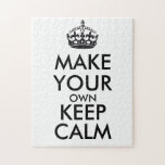 Make your own keep calm - black poster jigsaw puzzle<br><div class="desc">Hello and welcome, create and customise your own "keep calm" design for this one is unique! Replace the words "make your own keep calm" by the word of your choice and choose the colour you want! You can imagine and do everything!! ex: "keep calm and carry on" "keep calm and...</div>