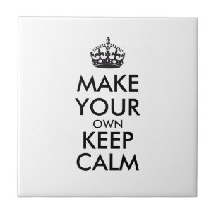 Make your own keep calm - black tile