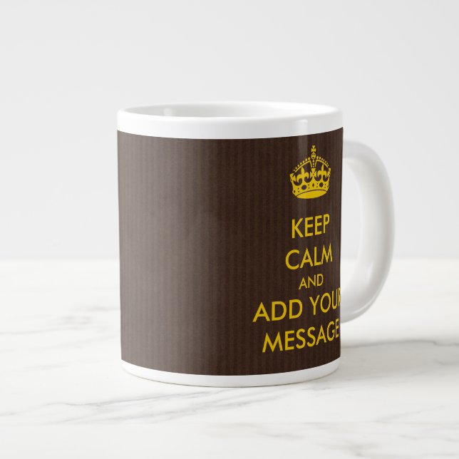Make Your Own Keep Calm Jumbo Mug (Front Right)