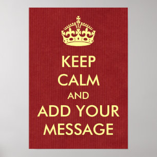 Make Your Own Keep Calm Poster