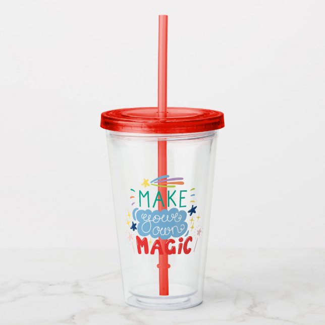 Make Your Own Magic Acrylic Tumbler (Front)