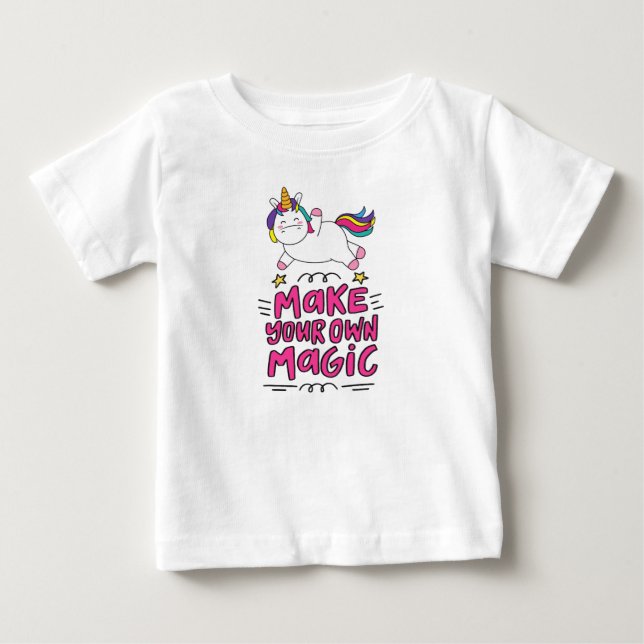 Make your own magic  baby T-Shirt (Front)