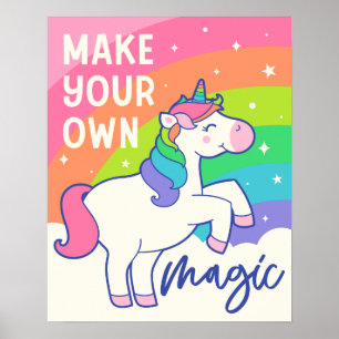 Make Your Own Magic   Cute Unicorn Poster