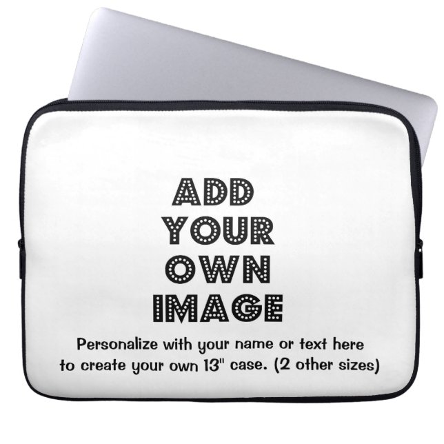 Make Your own Personalised Neoprene Laptop Sleeve (Front)