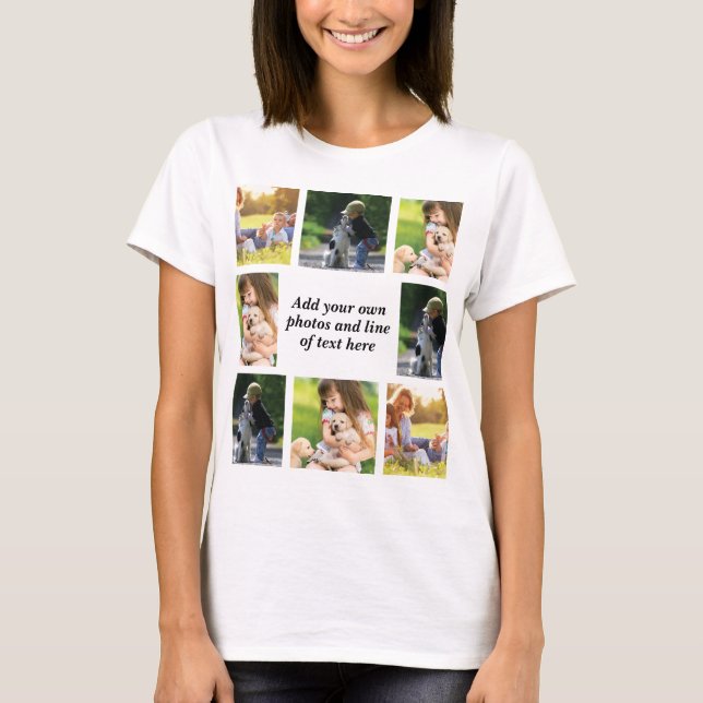 Make your own photo collage and text   T-Shirt (Front)