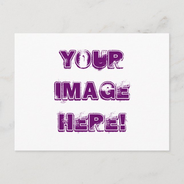 Make your own Postcard! Postcard (Front)