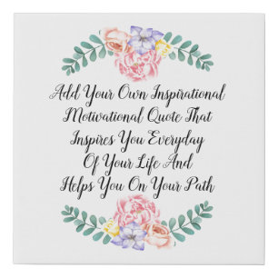Make Your Own Quote Faux Canvas Print