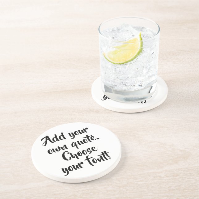 Make your own quote personalised   coaster (Side)